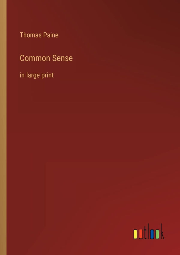 $39.51 – Order while it lasts! – Common Sense: in large print | Outlook Verlag | Books | STORE 24 HOURS