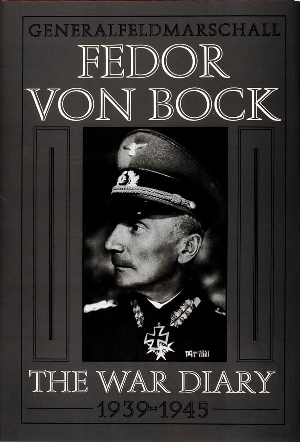 $29.58 – Hot item – shop today! – Generalfeldmarschall Fedor von Bock: The War Diary 1939-1945 (Schiffer Military History) | SCHIFFER MILITARY | Books | STORE 24 HOURS