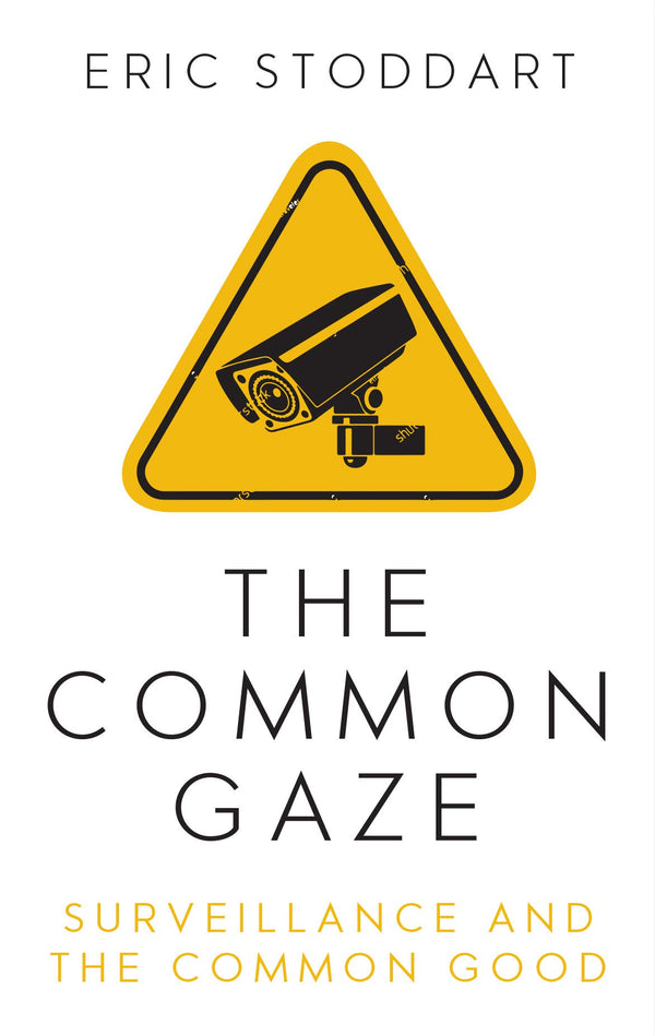 $29.36 – Limited offer – act fast! – The Common Gaze: Surveillance and the Common Good | SCM Press | Books | STORE 24 HOURS