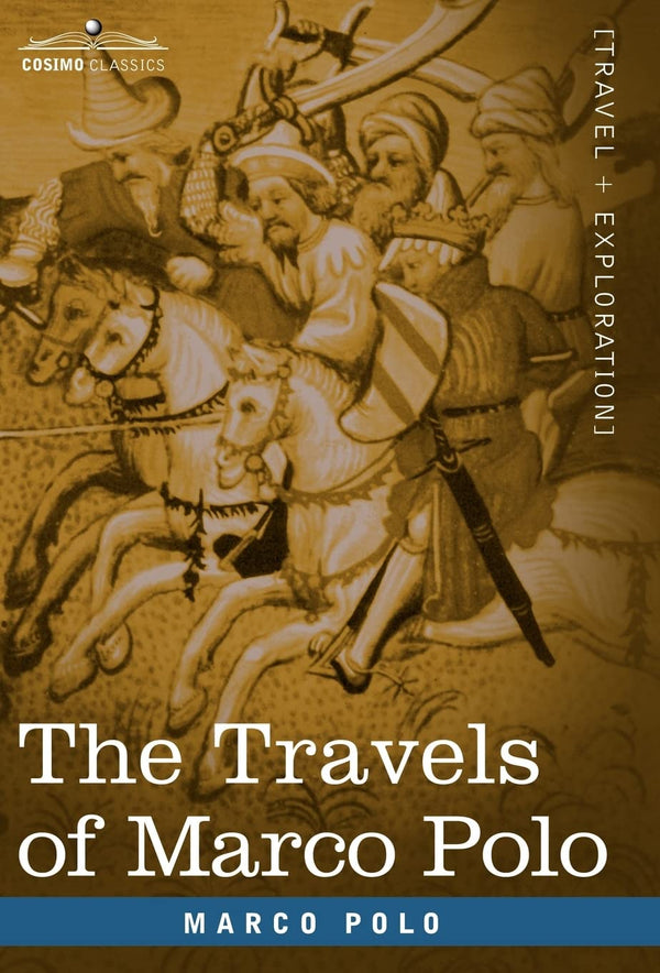 $37.99 – Shop today and save – only $37.99! – The Travels of Marco Polo | Cosimo Classics | Books | STORE 24 HOURS