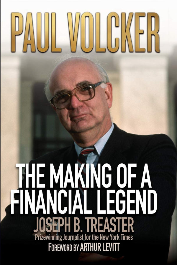 $12.99 – Shop now – limited stock! – Paul Volcker: The Making of a Financial Legend | Wiley | Books | STORE 24 HOURS