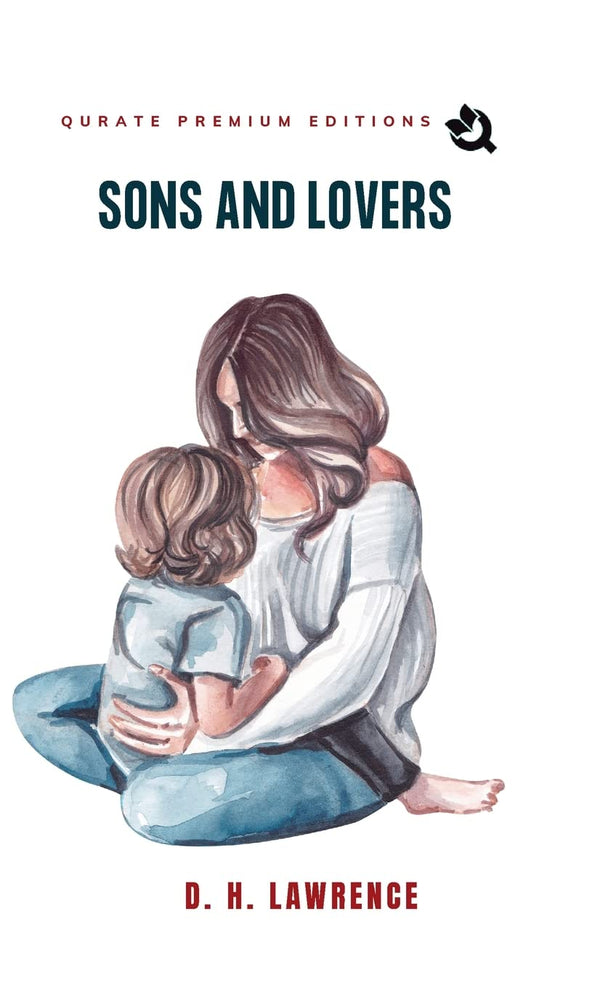 $39.00 – Order before gone! – Sons And Lovers (Premium Edition) | Qurate Books Private Limited | Books | STORE 24 HOURS