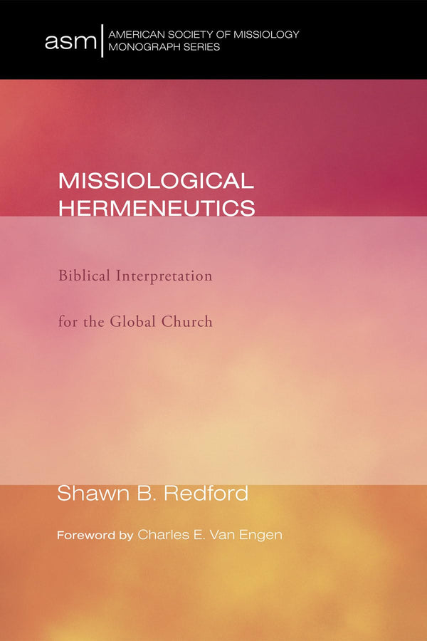 $45.24 – Save big today! – Missiological Hermeneutics: Biblical Interpretation for the Global Church (American Society of Missiology Monograph) | Wipf & Stock Publishers | Books | STORE 24 HOURS
