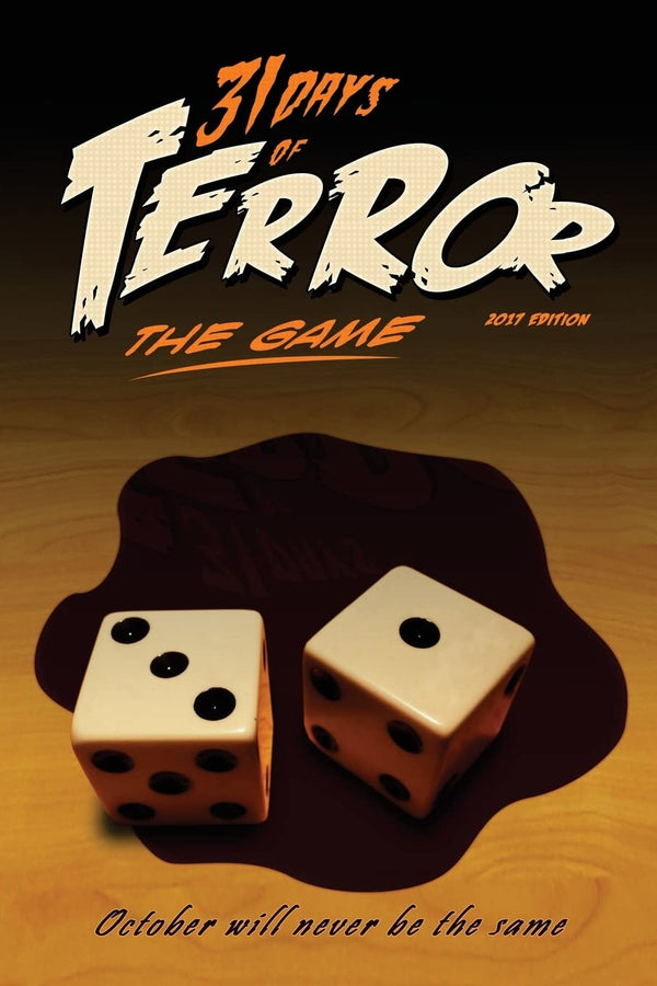 $38.13 – Special today! – 31 Days of Terror: The Game (2017): October Will Never Be the Same (31 Days of Terror (Color)) | CREATESPACE | Books | STORE 24 HOURS
