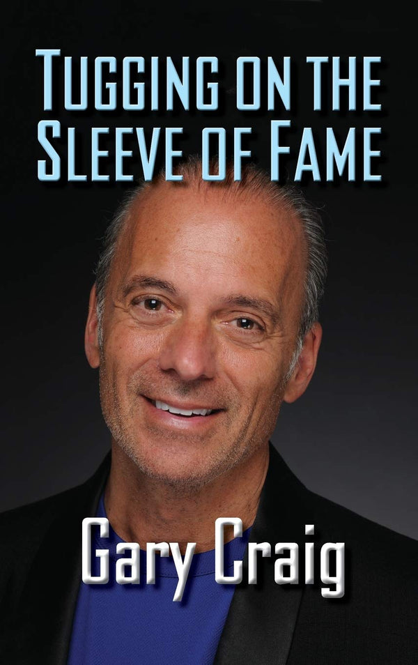 $31.95 – Special online offer – $31.95! – Tugging on the Sleeve of Fame (hardback) | BearManor Media | Books | STORE 24 HOURS
