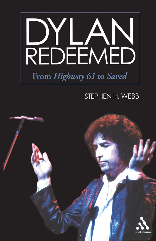 $32.87 – Shop now – don’t miss it! – Dylan Redeemed: From Highway 61 to Saved | Continuum | Books | STORE 24 HOURS