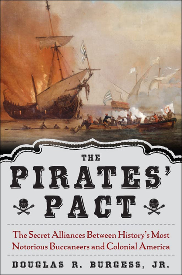 Grab it today – $18.98 only! – The Pirates' Pact: The Secret Alliances Between History's Most Notorious Buccaneers and Colonial America | International Marine Publishing | Books | STORE 24 HOURS