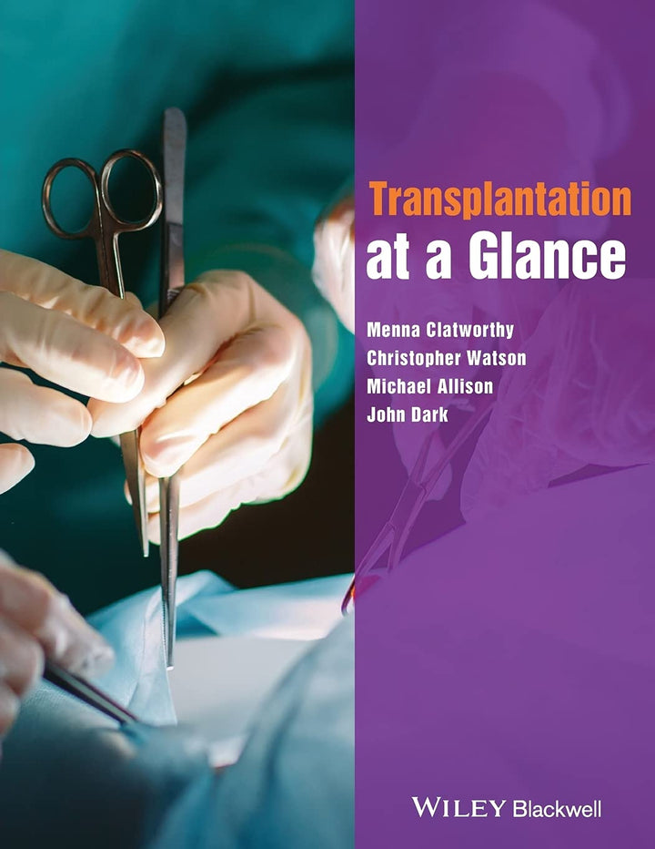Transplantation at a Glance: The Ultimate Guide for Medical Students ...
