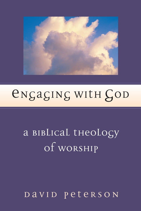 $13.93 – Only available for a limited time! – Engaging with God: A Biblical Theology of Worship | IVP Academic | Books | STORE 24 HOURS
