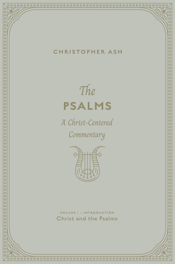 $31.72 – Best value guaranteed! – The Psalms: A Christ-Centered Commentary (Volume 1, Introduction: Christ and the Psalms) | Crossway | Books | STORE 24 HOURS