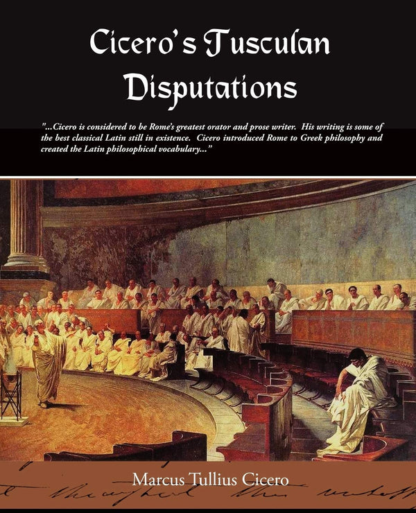 $31.86 – Shop now and save! – Cicero's Tusculan Disputations | Book Jungle | Books | STORE 24 HOURS