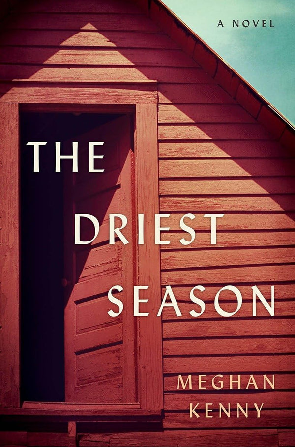 $4.02 – Act now, don’t wait! – The Driest Season: A Novel | W. W. Norton & Company | Books | STORE 24 HOURS
