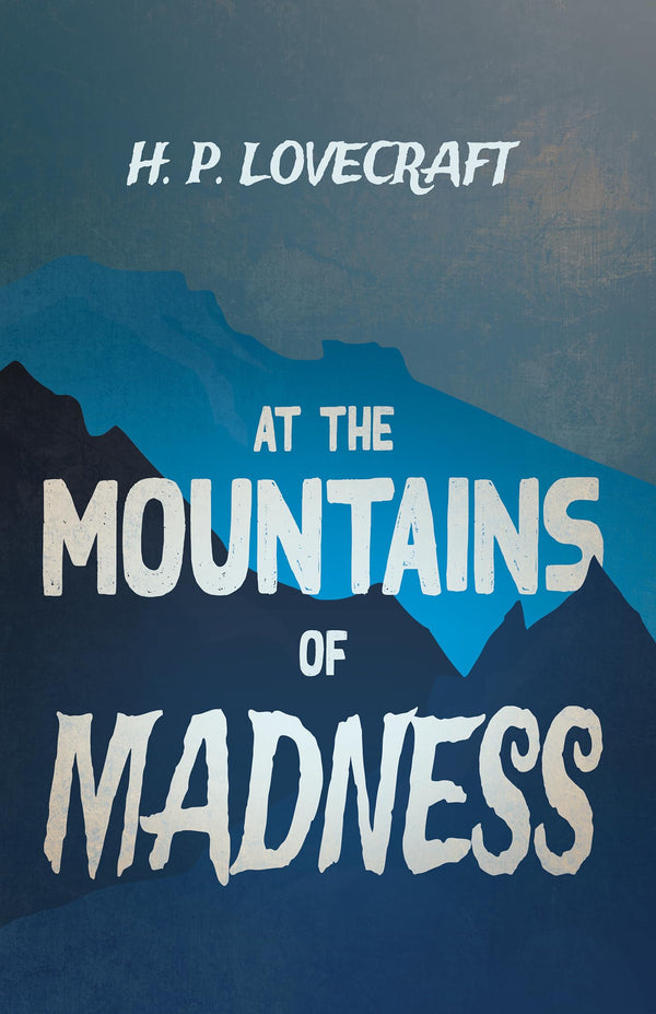 $31.99 – Buy and save now! – At the Mountains of Madness (Fantasy and Horror Classics): With a Dedication by George Henry Weiss | Read Books | Books | STORE 24 HOURS