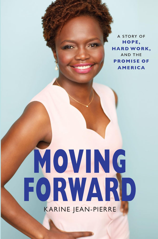 $8.88 – Fast checkout – limited offer! – Moving Forward: A Story of Hope, Hard Work, and the Promise of America | Hanover Square Press | Books | STORE 24 HOURS