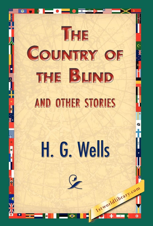 $37.60 – Hot item – limited offer! – The Country of the Blind, and Other Stories | 1st World Library - Literary Society | Books | STORE 24 HOURS