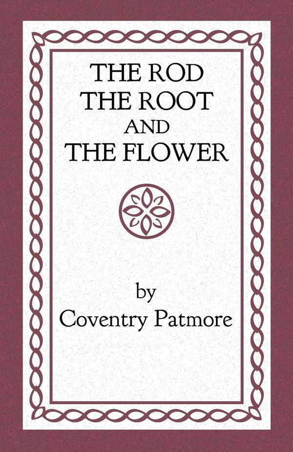 $17.95 – Click to order now! – The Rod, the Root and the Flower | Angelico Press | Books | STORE 24 HOURS