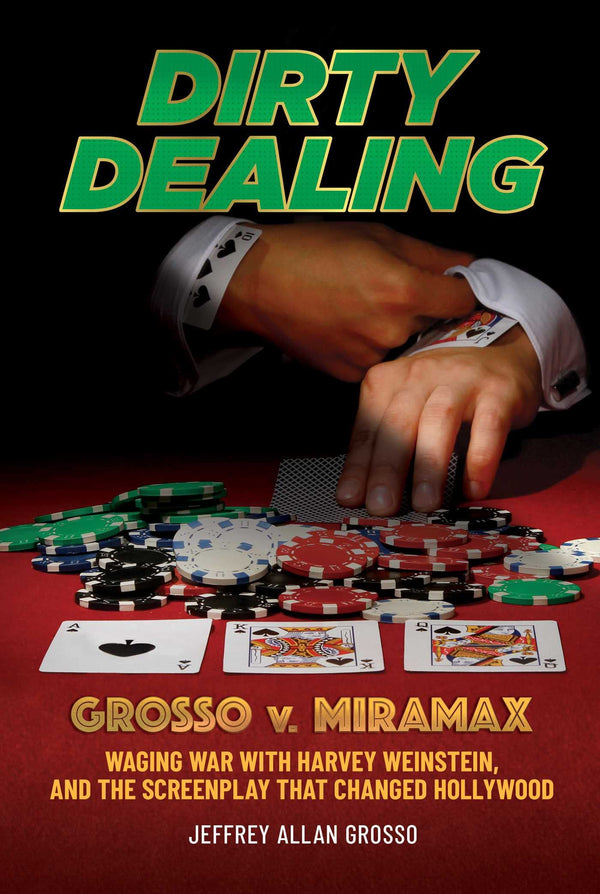 $18.77 – Hot & trendy – $18.77 only! – Dirty Dealing: Grosso v. Miramax―Waging War with Harvey Weinstein, and the Screenplay that Changed Hollywood | Permuted Press | Books | STORE 24 HOURS