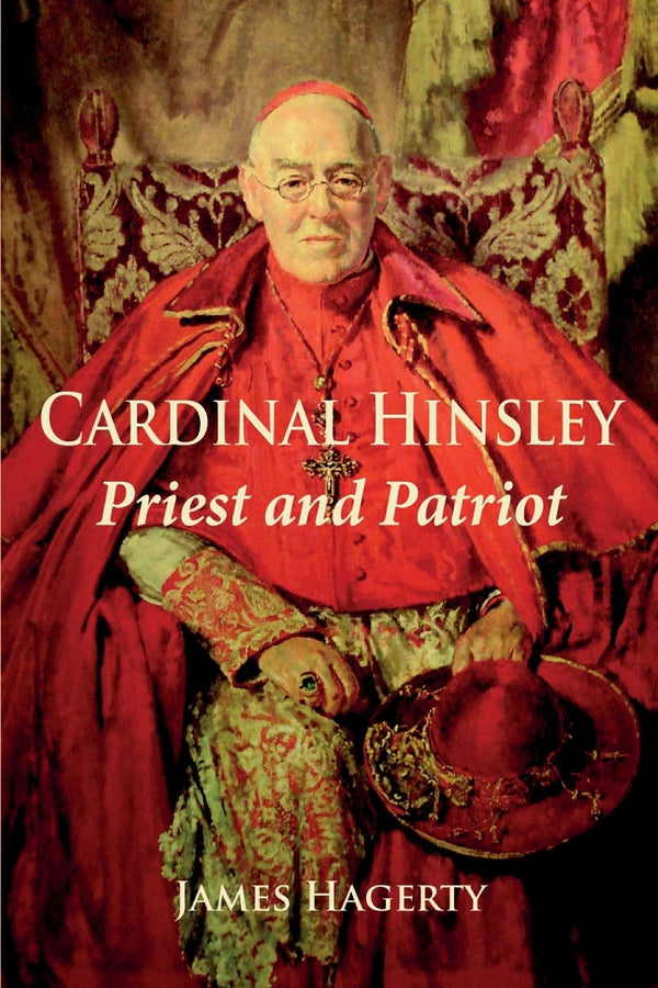 $35.00 – Hot item, buy today! – Cardinal Hinsley Priest and Patriot | Gracewing | Books | STORE 24 HOURS