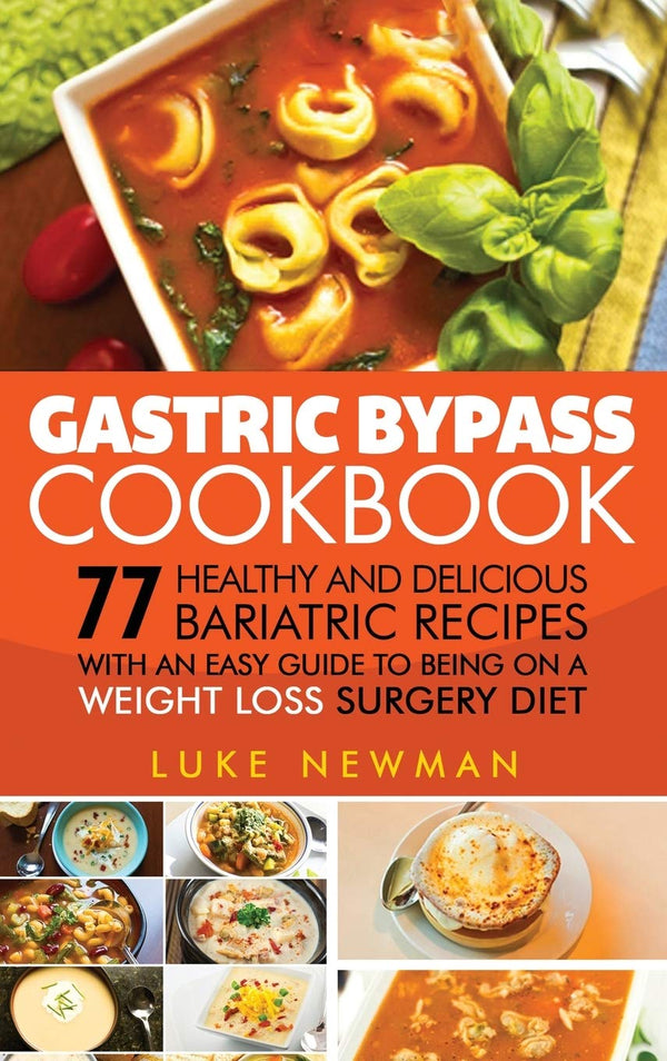 $22.49 – Fast shipping, limited quantity! – Gastric Bypass Cookbook: 77 Healthy and Delicious Bariatric Recipes with an Easy Guide to Being on a Weight Loss Surgery Diet | Striveness Publications | Books | STORE 24 HOURS