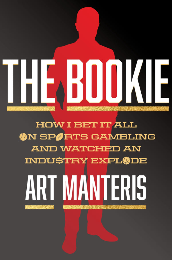 $32.00 – Special offer, buy today! – The Bookie: Inside the High-Stakes World of Sports Betting―A Legendary Bookmaker's Tale of Gangsters, Celebrities, and the Art of the Game | Dey Street Books | Books | STORE 24 HOURS