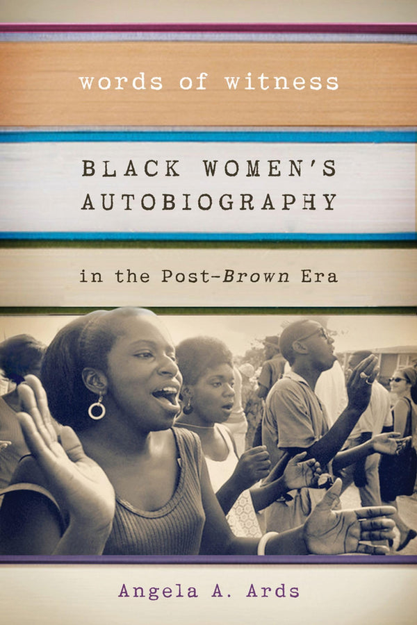 $17.94 – Act fast, order now! – Words of Witness: Black Women's Autobiography in the Post-Brown Era (Wisconsin Studies in Autobiography) | University of Wisconsin Press | Books | STORE 24 HOURS
