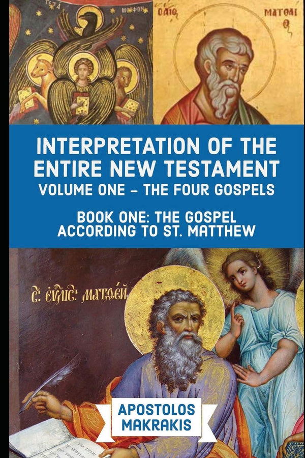 $29.99 – Only $29.99 – Act now! – Interpretation of the Entire New Testament: Volume One - The Four Gospels, Book One: The Gospel According to St. Matthew | Eastern Light Publishing, LLC | Books | STORE 24 HOURS