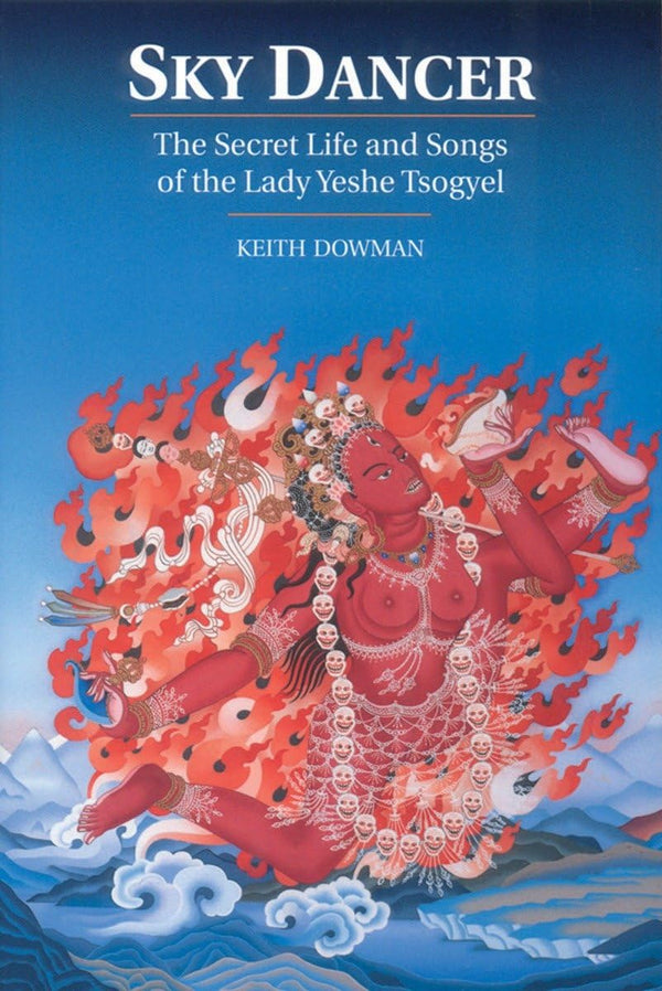$26.42 – Limited stock – grab now! – Sky Dancer: The Secret Life and Songs of Lady Yeshe Tsogyel | Snow Lion | Books | STORE 24 HOURS