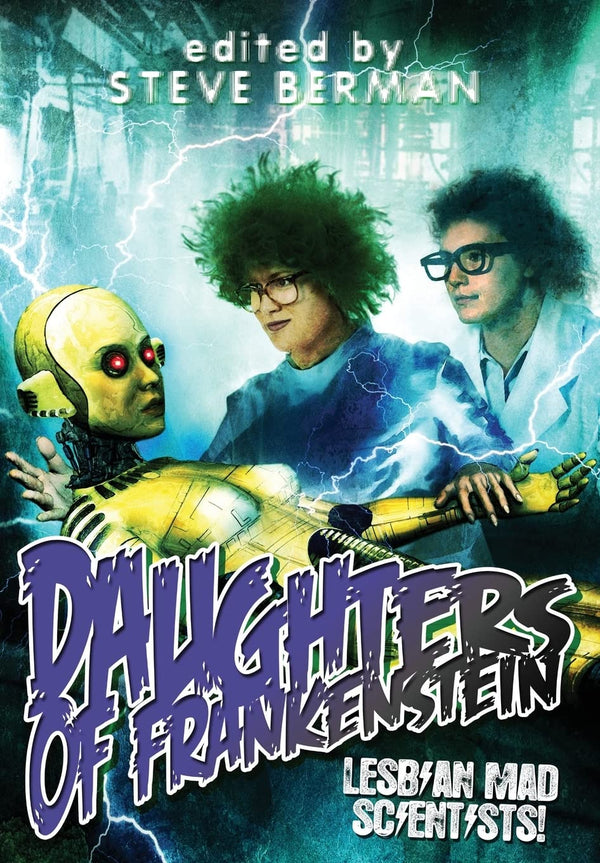 $30.00 – Buy now – don’t miss out! – Daughters of Frankenstein: Lesbian Mad Scientists! | Lethe Press | Books | STORE 24 HOURS