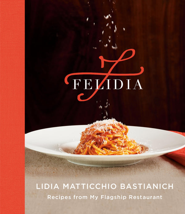 $14.00 – Act fast, limited quantity! – Felidia: Recipes from My Flagship Restaurant: A Cookbook | Knopf | Books | STORE 24 HOURS
