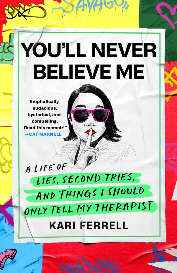 $8.82 – Hot deal, buy now! – You'll Never Believe Me: A Life of Lies, Second Tries, and Things I Should Only Tell My Therapist | St. Martin's Press | Books | STORE 24 HOURS