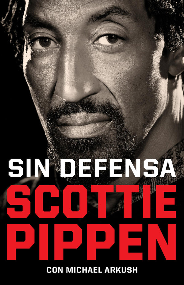 $18.01 – Grab this deal instantly – fast delivery! – Sin defensa. Las explosivas memorias de Scottie Pippen / Unguarded (Spanish Edition) | Corner | Books | STORE 24 HOURS