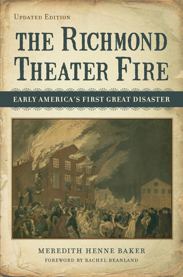$15.49 – Special deal, only $15.49! – The Richmond Theater Fire: Early America's First Great Disaster | LSU Press | Books | STORE 24 HOURS