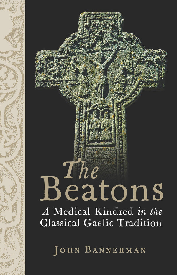 $24.51 – Order yours before it’s gone! – The Beatons: A Medical Kindred in the Classical Gaelic Tradition | John Donald | Books | STORE 24 HOURS