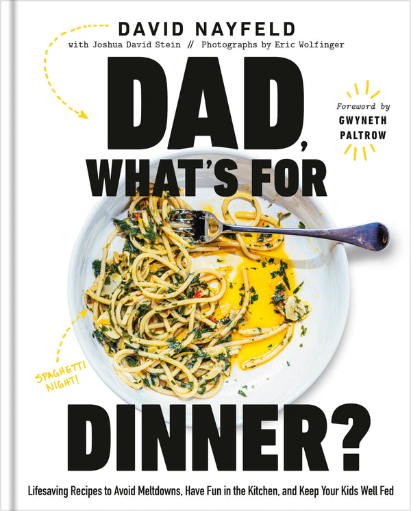 $13.89 – Customer favorite, pay $13.89 now! – Dad, What's for Dinner?: Lifesaving Recipes to Avoid Meltdowns, Have Fun in the Kitchen, and Keep Your Kids Well Fed: A Cookbook | Knopf | Books | STORE 24 HOURS