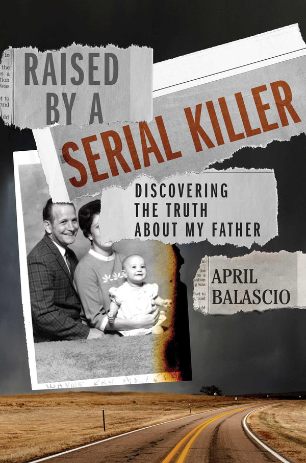 $8.07 – Only $8.07 – Limited stock! – Raised by a Serial Killer: Discovering the Truth About My Father | Gallery Books | Books | STORE 24 HOURS