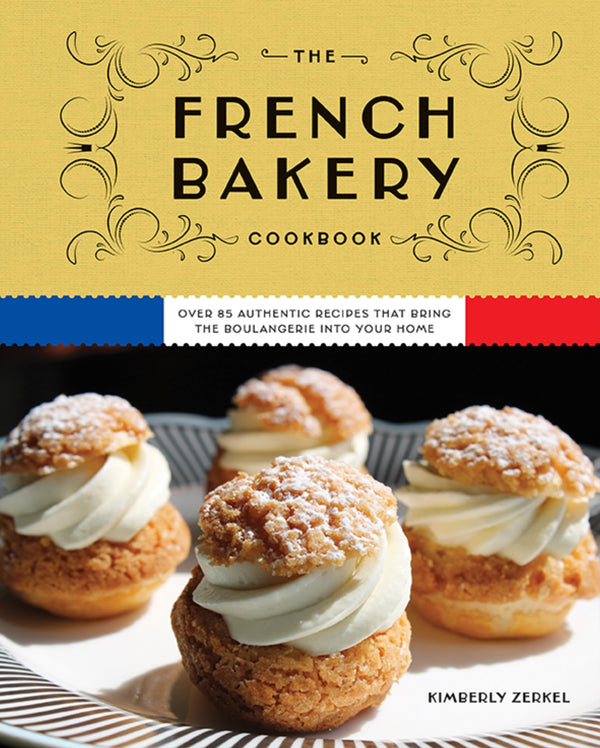$12.51 – Shop now – limited time deal! – The French Bakery Cookbook: Over 85 Authentic Recipes That Bring the Boulangerie into Your Home | Cider Mill Press | Books | STORE 24 HOURS