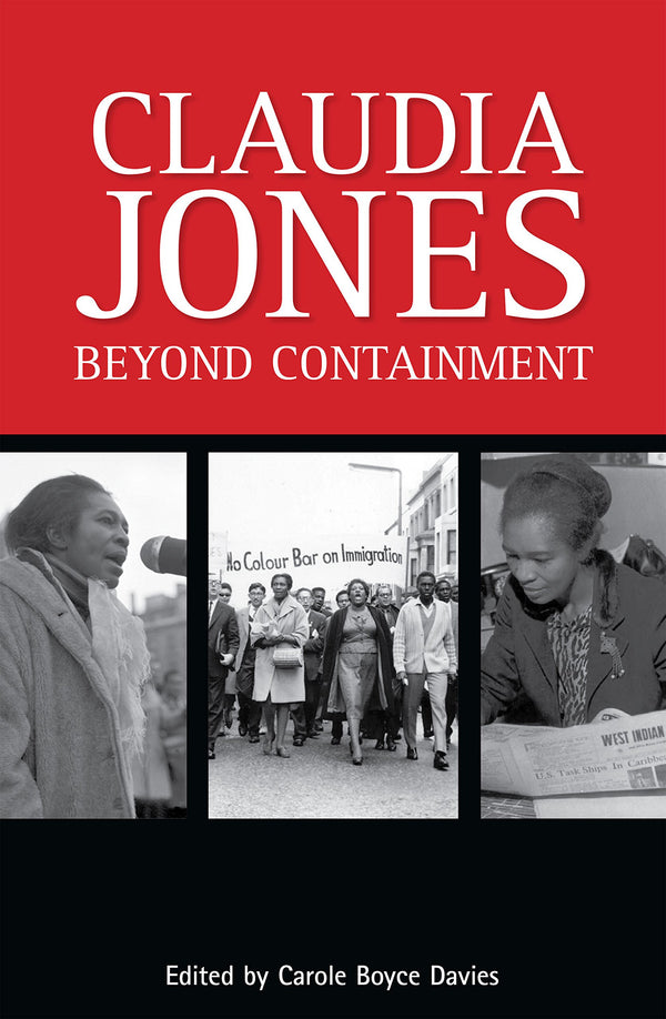 $21.69 – Hurry – limited stock! – Claudia Jones: Beyond Containment | Ayebia Clarke Publishing | Books | STORE 24 HOURS