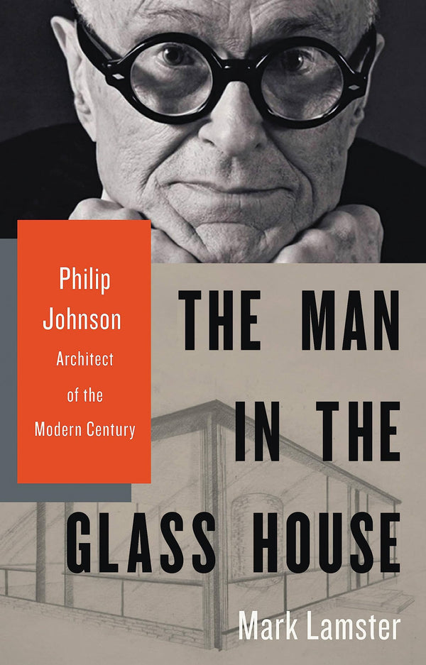 $22.79 – Fast order today! – The Man in the Glass House: Philip Johnson, Architect of the Modern Century | LITTLE, BROWN | Books | STORE 24 HOURS