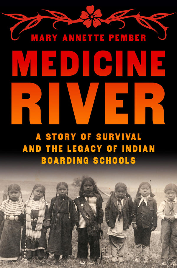 $12.80 – Hot deal – fast shipping! – Medicine River: A Story of Survival and the Legacy of Indian Boarding Schools | Pantheon | Books | STORE 24 HOURS