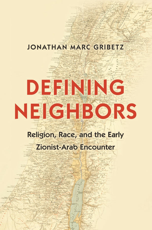 $33.50 – Hot item, limited stock! – Defining Neighbors: Religion, Race, and the Early Zionist-Arab Encounter (Jews, Christians, and Muslims from the Ancient to the Modern World) | Princeton University Press | Books | STORE 24 HOURS