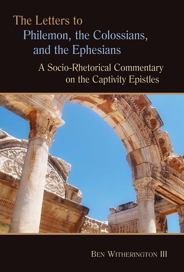$28.16 – Limited offer – buy now! – The Letters to Philemon, the Colossians, and the Ephesians: A Socio-Rhetorical Commentary on the Captivity Epistles | Wm. B. Eerdmans | Books | STORE 24 HOURS