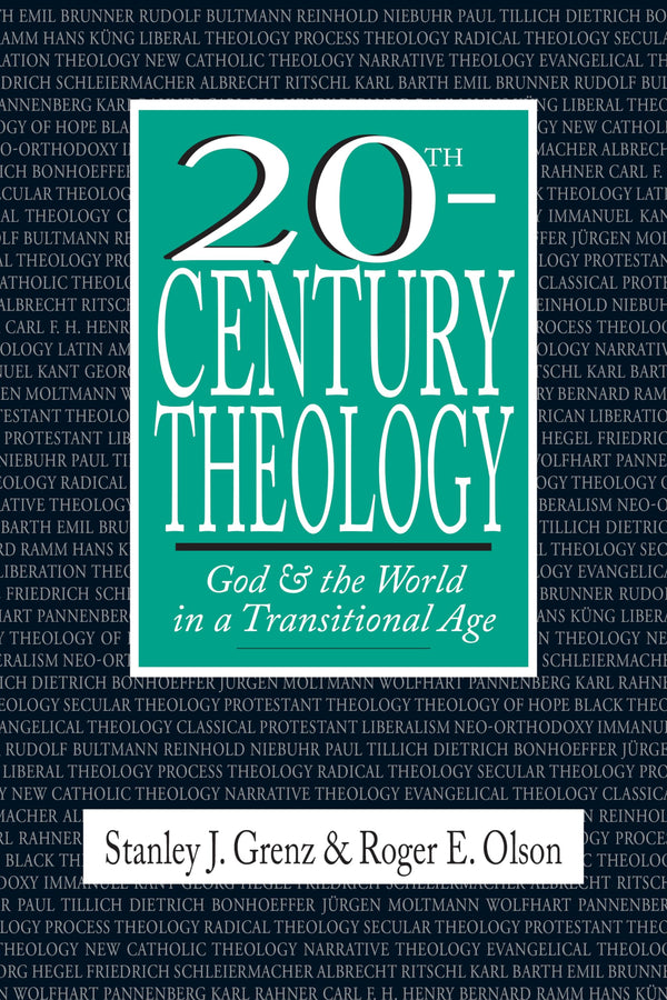 $16.26 – Don’t miss this, $16.26! – 20th-Century Theology: God and the World in a Transitional Age | IVP Academic | Books | STORE 24 HOURS