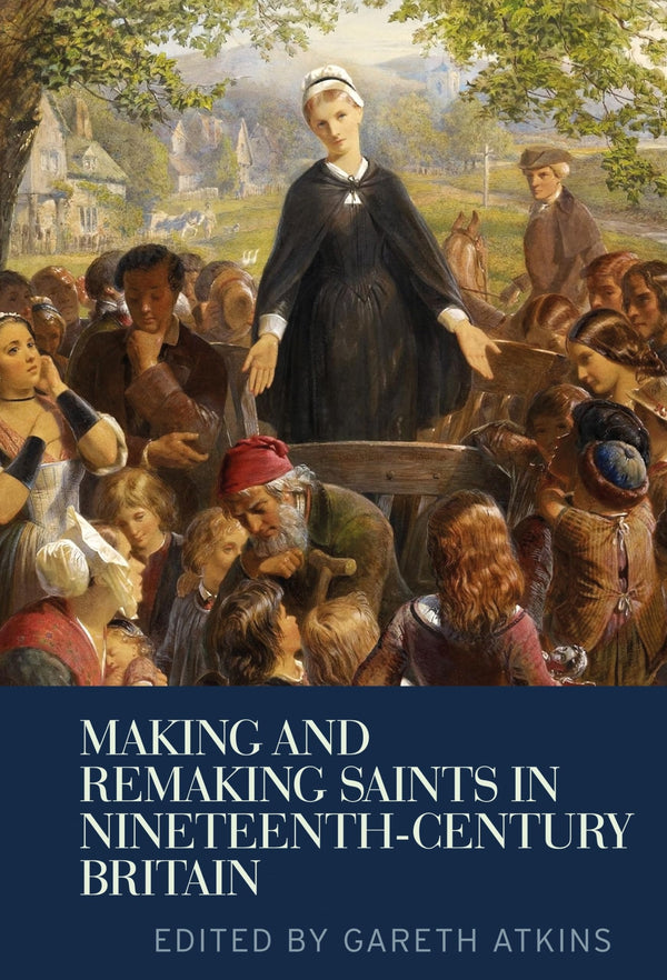 $36.33 – Limited time – shop now! – Making and remaking saints in nineteenth-century Britain | Manchester University Press | Books | STORE 24 HOURS