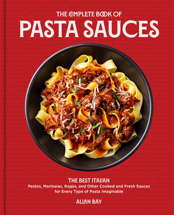 $18.85 – Buy today – limited stock available! – The Complete Book of Pasta Sauces: The Best Italian Pestos, Marinaras, Ragùs, and Other Cooked and Fresh Sauces for Every Type of Pasta Imaginable | Harvard Common Press | Books | STORE 24 HOURS