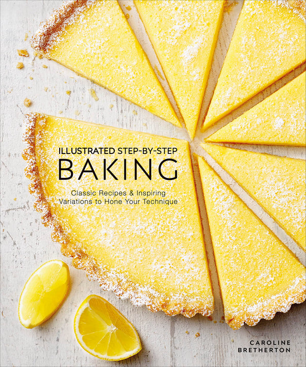 $28.77 – Act fast – limited offer! – Illustrated Step-by-Step Baking: Classic and Inspiring Variations to Hone Your Techniques | DK | Books | STORE 24 HOURS