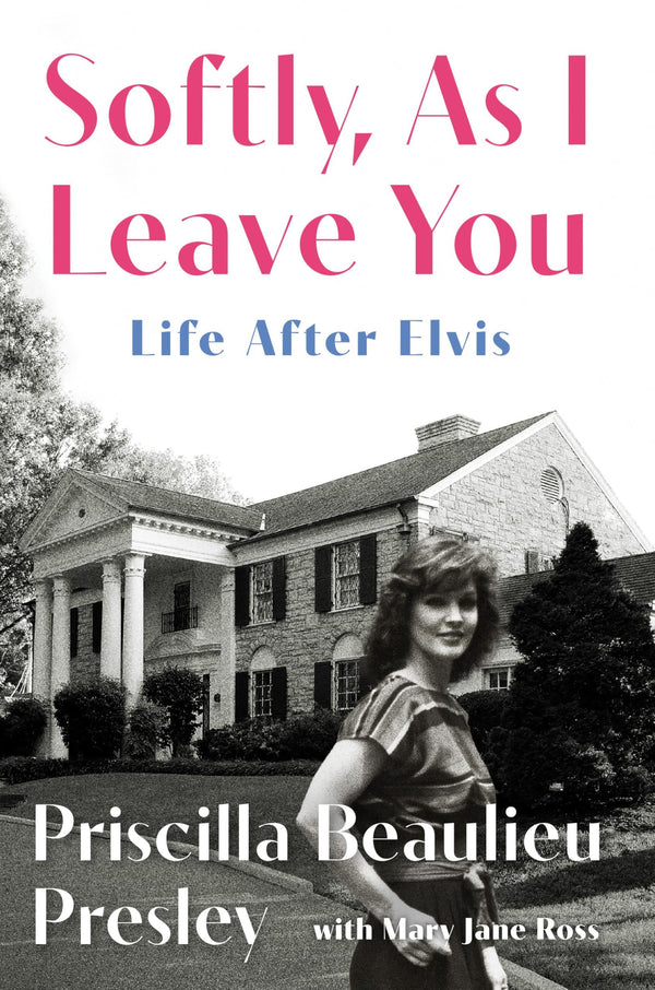 $13.94 – Shop now – limited stock! – Softly, As I Leave You: Life After Elvis | Grand Central Publishing | Books | STORE 24 HOURS