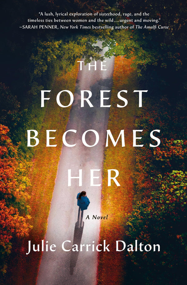 $29.00 – Only $29.00 – Don’t wait! – The Forest Becomes Her | St. Martin's Press | Books | STORE 24 HOURS