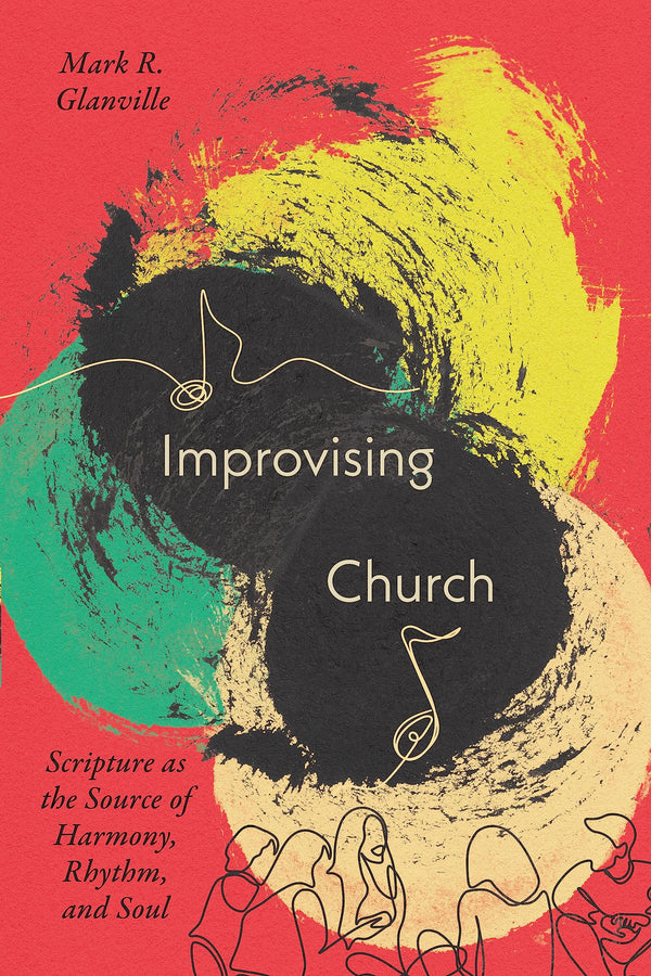 $8.50 – Only $8.50 – Don’t miss out! – Improvising Church: Scripture as the Source of Harmony, Rhythm, and Soul | IVP Academic | Books | STORE 24 HOURS